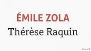 4 Thérèse Raquin Emile Zola Livre audio Chapitres 18 à 22 [upl. by Innor219]