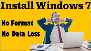 How To Reinstall Windows 7 Without Formatting Install Windows 7 Without Losing Your Files [upl. by Nohsar]