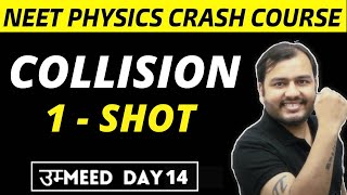 COLLISIONS in ONE SHOT  All Concepts  Formulae  PYQs  NEET Physics Crash Course [upl. by Eidnam397]