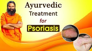 Ayurvedic Treatment for Psoriasis  Swami Ramdev [upl. by Nodanrb977]