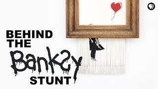 Behind the Banksy Stunt [upl. by Miche]