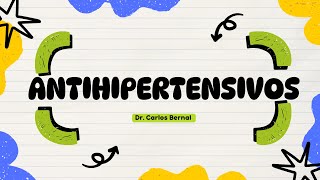 PREPA ANTIHIPERTENSIVOS DR CARLOS BERNAL [upl. by Hachmin]