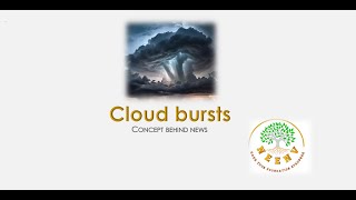 CLOUDBURSTS  CONCEPT BEHIND NEWS  2 JULY 2024 [upl. by Laro]