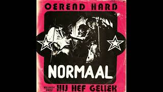 Oerend hard  Normaal [upl. by Tressa988]