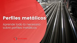 Aprende todo lo necesario sobre perfiles metálicos [upl. by Yrret]