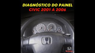 DiagnÃ³stico de Painel  luzes e ponteiros Civic 2001 a 2006 [upl. by Zuleika]