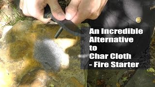 An Incredible Alternative to Char Cloth  Fire Starter [upl. by Husch468]