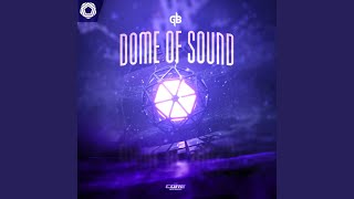 Dome Of Sound [upl. by Enyahs267]