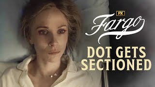 Dot Gets Sectioned  Scene  Fargo  FX [upl. by Airotal]