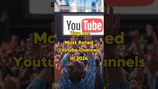 Top 10 Most Rated YouTube Channels 🔥 viral youtube [upl. by Aneed]