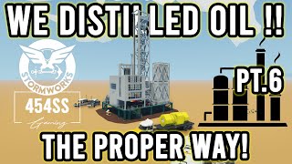 Stormworks ADVANCED OIL RIG PT6  Successfully Distilling Oil [upl. by Dygert]