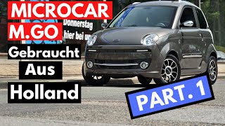 Microcar MGO Gebraucht KAUFEN   Mofa Auto 45 Kmh  Teil 1 [upl. by Rise]