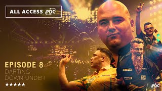 All Access PDC  Darting Down Under  Episode 7 [upl. by Reginauld723]