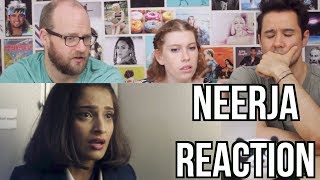 NEERJA  Trailer  REACTION [upl. by Annonyw543]