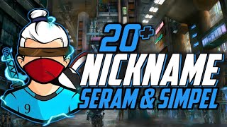 20 NICKNAME FF SERAM amp SIMPEL🔥‼️NAMA FF KEREN  BELUM DIPAKAI 2023⁉️ FREE FIRE BATTLEGROUNS [upl. by Schroth]