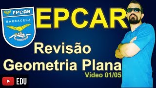 Epcar CPCAR  Revisão pprova  Geometria Plana 0105 [upl. by Okika]