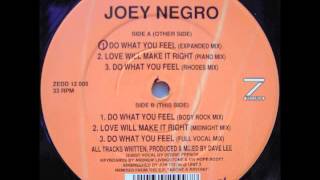 Joey Negro  Do What You Feel Expanded Mix [upl. by Nnaylloh]