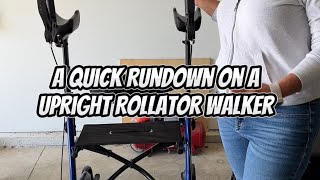 A Quick Rundown on an Upright Rollator Walker [upl. by Asseniv]