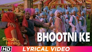 Bhootni Ke  Lyrical Video  Singh Is Kinng  Akshay Kumar  Katrina Kaif  Pritam  Daler Mehndi [upl. by Aufmann]