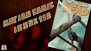 The Walking Dead Issue 110  Motion Comic [upl. by Elatan404]