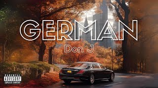 Don J  German Official Audio [upl. by Eshelman]