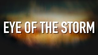 Eye Of The Storm  Lyric Video Ryan Stevenson [upl. by Nilahs844]