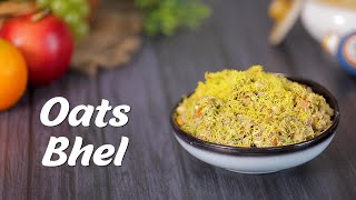 Oats Bhel  Oats Recipe For Weight Loss  Healthy Snacks Recipes  Chaat Recipe By Megha Joshi [upl. by Eiggem315]