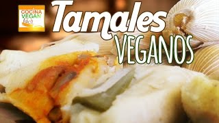 Tamales Verdes rojos y rajas con queso  Cocina Vegan Fácil [upl. by Adanama]