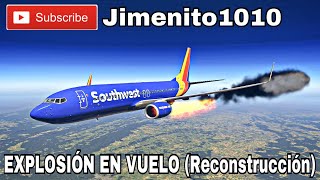 Explosión 💥En Vuelo Reconstrucción South West 1380 [upl. by Kolnos108]