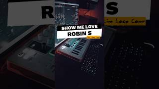 Robin S  Show Me Love Live Loop Cover  shorts synth arturia ableton piano music [upl. by Seroka]