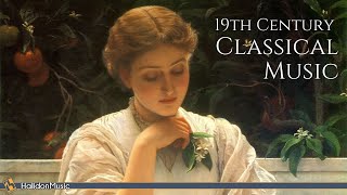 Classical Music from the 19th Century [upl. by Lonergan]