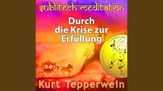 Durch die Krise zur Erfüllung [upl. by Sitof253]