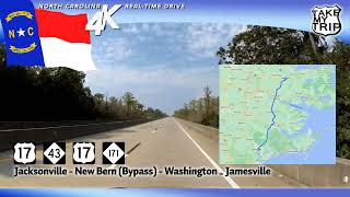 The Inner Banks to the Outer Banks US 17 NC 43 amp 171  Jacksonville New Bern Jamesville in 4K [upl. by Hurlee126]