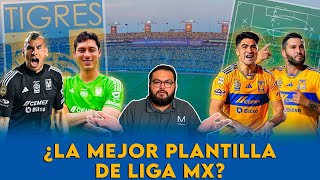 TIGRES tiene para DOS EQUIPOS de ALTO NIVEL en LIGA MX [upl. by Opal965]