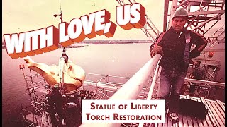 Statue of Liberty Torch Restoration [upl. by Sunny]