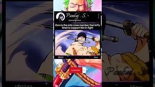 Zoro help Luffy in his fightzorozoroeditonepieceluffyonepieceeditviralpopularshorts [upl. by Gnuhp]