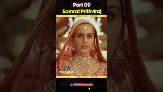 Samrat Prithviraj Movie Explained In Punjabi  part 09 facts movieanalysis bollywood [upl. by Jaela427]