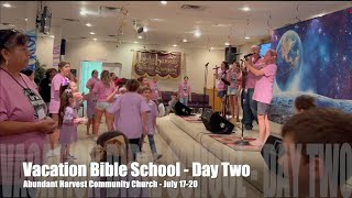 Vacation Bible School Day Two  Abundant Harvest Community Church  71823 [upl. by Ecyned]