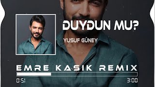 Yusuf Güney  Çok Sevdim Duydun Mu   Emre Kaşık Remix [upl. by Gall]