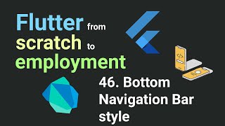 Free Flutter Course From Scratch to Employment  Lesson 46 BottomNavigationBar style [upl. by Llehcal237]