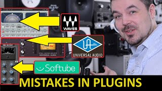 Mistakes in Plugins  Waves UAD Softube Acustica Audio [upl. by Mylan]