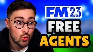 The Best FM23 Free Agents [upl. by Enorej]