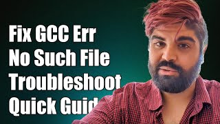 Fixing GCC Error No Such File or Directory  Troubleshooting Guide [upl. by Htebizile]