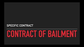 Contract of Bailment  Malayalam Lectures [upl. by Suzetta]