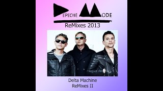 DEPECHE MODE 2013  quotDelta Machine ReMixes IIquot [upl. by Atinhoj361]