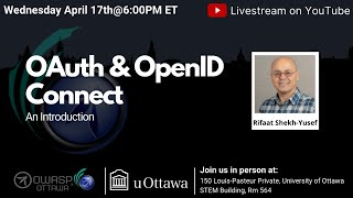 OWASP Ottawa April 2024 OAuth and OpenID Connect  An Introduction [upl. by Franny769]