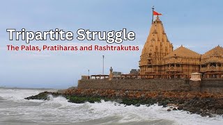 Medieval Indian History Tripartite Struggle  The Palas Pratiharas and Rashtrakutas  UPSC  TSPSC [upl. by Atterahs]