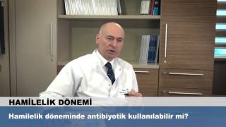 Hamilelik döneminde antibiyotik kullanılabilir mi [upl. by Suciram]