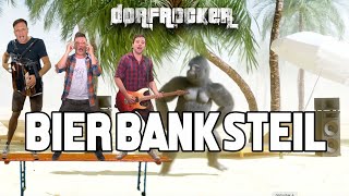 Dorfrocker  Bierbanksteil offizielles Musikvideo [upl. by Mazman]