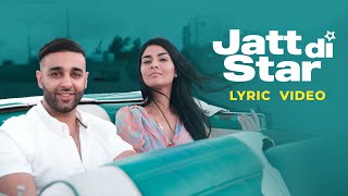 Jatt Di Star Lyric Video  Avkash Mann  VYRL Originals  Latest Punjabi Song [upl. by Jennifer]